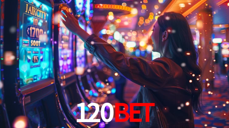 120BET: Jogos de Caça-Níqueis-Altas Recompensas, Roleta-Velocidade, Blackjack-Desafios Máximos
